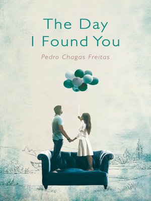 cover image of The Day I Found You